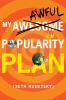 My_awful_popularity_plan