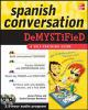 Spanish_conversation_demystified