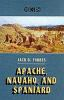 Apache__Navaho__and_Spaniard