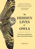 The_hidden_lives_of_owls
