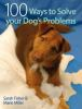 100_ways_to_solve_your_dog_s_problems