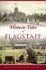 Historic_tales_of_Flagstaff