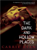 The_dark_and_hollow_places