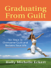 Graduating_From_Guilt