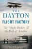 The_Dayton_flight_factory