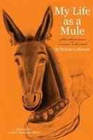 My_life_as_a_mule