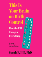 This_is_Your_Brain_on_Birth_Control