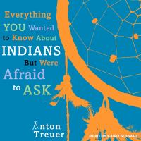 Everything_You_Wanted_to_Know_About_Indians_But_Were_Afraid_to_Ask