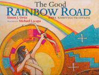 The_good_rainbow_road___Rawa__kashtyaa_tsi_hiyaani