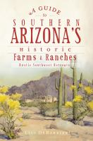 A_guide_to_southern_Arizona_s_historic_farms_and_ranches