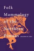 Folk_mammalogy_of_the_Northern_Pimans