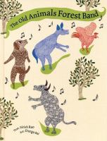 The_old_animals__forest_band