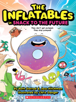 The_Inflatables_in_Snack_to_the_Future__The_Inflatables__5_