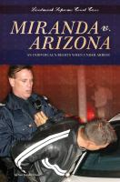 Miranda_v__Arizona__An_Individual_s_Rights_When_Under_Arrest