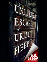 The_unlikely_escape_of_Uriah_Heep
