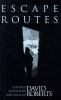 Escape_routes__further_adventure_writings_of_David_Roberts