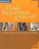 Chief_Yellowhorse_lives_on_