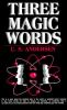 Three_magic_words
