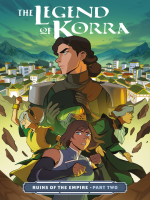 The_Legend_of_Korra__Ruins_of_the_Empire__2019___Part_Two