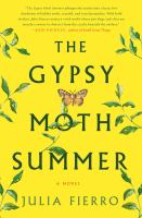 The_gypsy_moth_summer